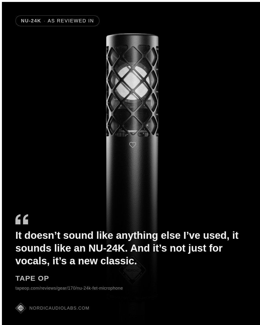 Tape Op press quote card for the NU-24K microphone